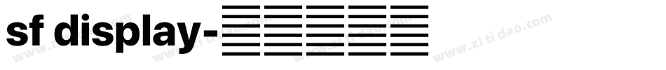 sf display字体转换